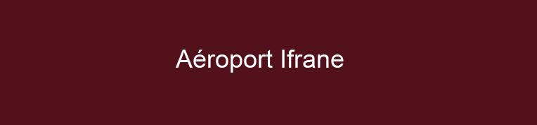 Aéroport Ifrane